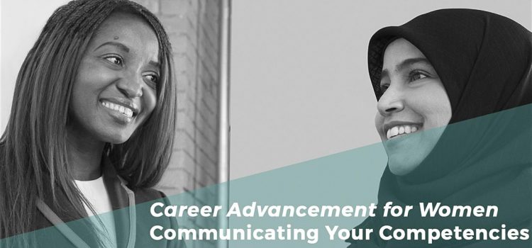 Event Report: Career Advancement for Women – Communicating Your Competencies